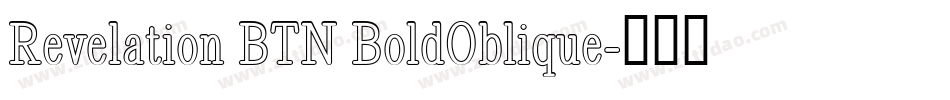 Revelation BTN BoldOblique字体转换